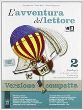 L'avventura del lettore. Con e-book. Con espansione online. Vol. 2