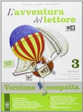 L'avventura del lettore. Con e-book. Con espansione online. Vol. 3