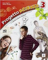 Progetto scienze. Con DVD. Con e-book. Con espansione online. Vol. 3