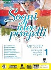 Sogni, idee, progetti. Mito. Con e-book. Con espansione online. Vol. 1