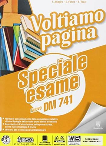 Voltiamo pagina. Esame. Con e-book. Con espansione online. Vol. 3 - F. Allegro, I. Bosio, E. Forno - Libro Il Capitello 2018 | Libraccio.it