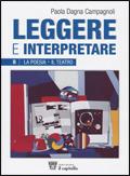 Leggere e interpretare. Antologia italiana. Per il biennio delle Scuole superiori. Vol. 2
