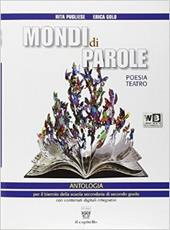 Mondi di parole. Con DVD. Con e-book. Con espansione online. Vol. 2