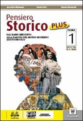 Pensiero storico plus. Con Costituzione. Con DVD-ROM. Con e-book. Con espansione online. Vol. 1