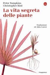 La vita segreta delle piante