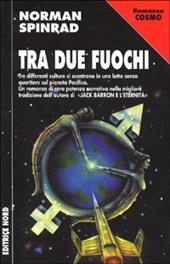 Tra due fuochi