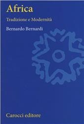 Africa. Tradizione e modernità