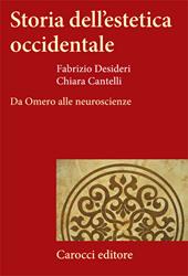 Storia dell'estetica occidentale. Da Omero alle neuroscienze