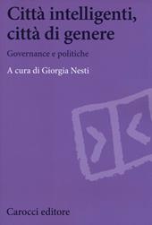 Città intelligenti, città di genere. Governance e politiche