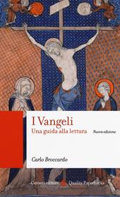 I Vangeli. Una guida alla lettura. Nuova ediz.