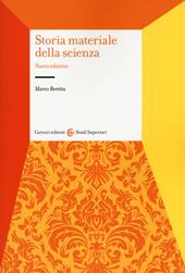 Storia materiale della scienza. Nuova ediz.