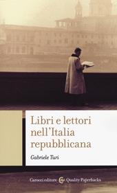 Libri e lettori nell'Italia repubblicana