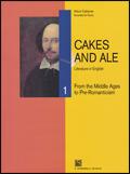Cakes and ale. Con CD Audio. Vol. 1: From the middle ages to pre romanticism.