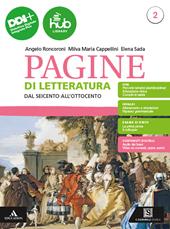 Pagine di letteratura. Per gli Ist. professionali. Con e-book. Con espansione online. Vol. 2: Dal Seicento all'Ottocento