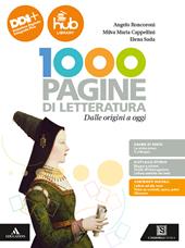 Mille pagine di letteratura. Vol. unico. Dalle origini a oggi. Per gli Ist. professionali. Con e-book. Con espansione online