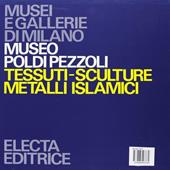 Museo Poldi Pezzoli. Tessuti, sculture, metalli islamici