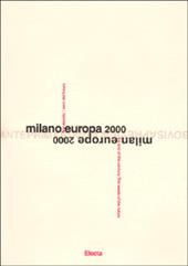 Milano Europa 2000. Anteprima Bovisa. Catalogo della mostra. Ediz. illustrata