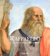 Raffaello. La stanza della Segnatura