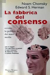 La fabbrica del consenso