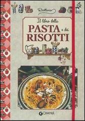 Il libro della pasta e dei risotti