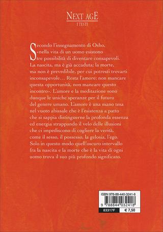 Quell'oscuro intervallo è l'amore - Osho - Libro Demetra 2006, Next Age. Testi | Libraccio.it