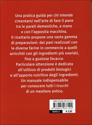 Fare il pane in casa anche a macchina  - Libro Demetra 2010, Sapori | Libraccio.it