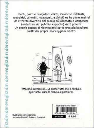 Come difendersi dagli italiani  - Libro Demetra 2011, Voglia di ridere | Libraccio.it