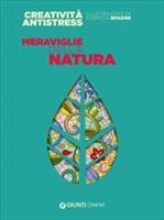 Meraviglie della natura  - Libro Demetra 2015, Creatività antistress | Libraccio.it