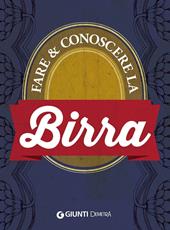 Fare e conoscere la birra