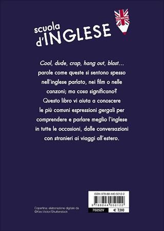 Slang words - Davide Sala - Libro Demetra 2017, Scuola di inglese. Tecniche | Libraccio.it