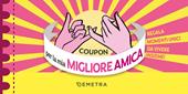 Coupon per la mia migliore amica