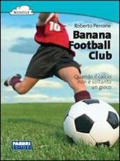 Banana football club