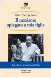 Il razzismo spiegato a mia figlia.