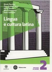 Lingua e cultura latina. Con espansione online. Vol. 2  - Libro Fabbri 2012 | Libraccio.it