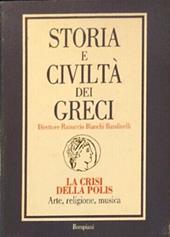 Storia e civiltà dei Greci. VI