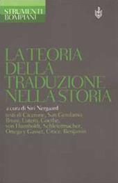 La teoria della traduzione nella storia