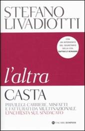 L' altra casta