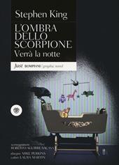 Verrà la notte. L'ombra dello scorpione. Vol. 6