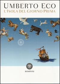 L'isola del giorno prima - Umberto Eco - Libro Bompiani 2014, I grandi tascabili | Libraccio.it