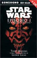 La minaccia fantasma. Episodio 1. Star Wars