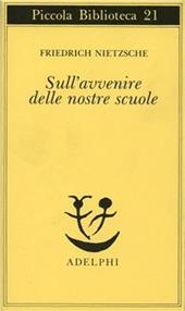 Sull'avvenire delle nostre scuole