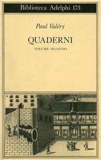 Quaderni. Linguaggio, filosofia. Vol. 2 - Paul Valéry - Libro Adelphi 1986, Biblioteca Adelphi | Libraccio.it