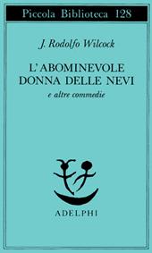 L'abominevole donna delle nevi e altre commedie