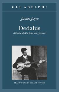 Dedalus. Ritratto dell'artista da giovane - James Joyce - Libro Adelphi 1990, Gli Adelphi | Libraccio.it