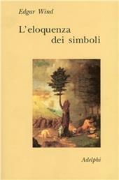 L'eloquenza dei simboli. La «Tempesta»: commento sulle allegorie poetiche di Giorgione
