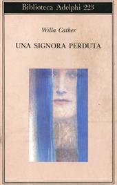 Una signora perduta