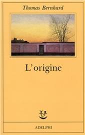 L' origine. Un accenno