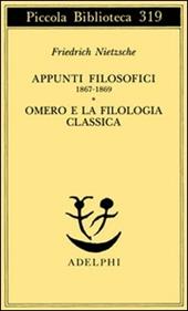 Appunti filosofici (1867-1869)-Omero e la filologia classica