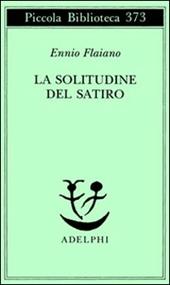 La solitudine del satiro