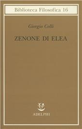 Zenone di Elea. Lezioni 1964-1965